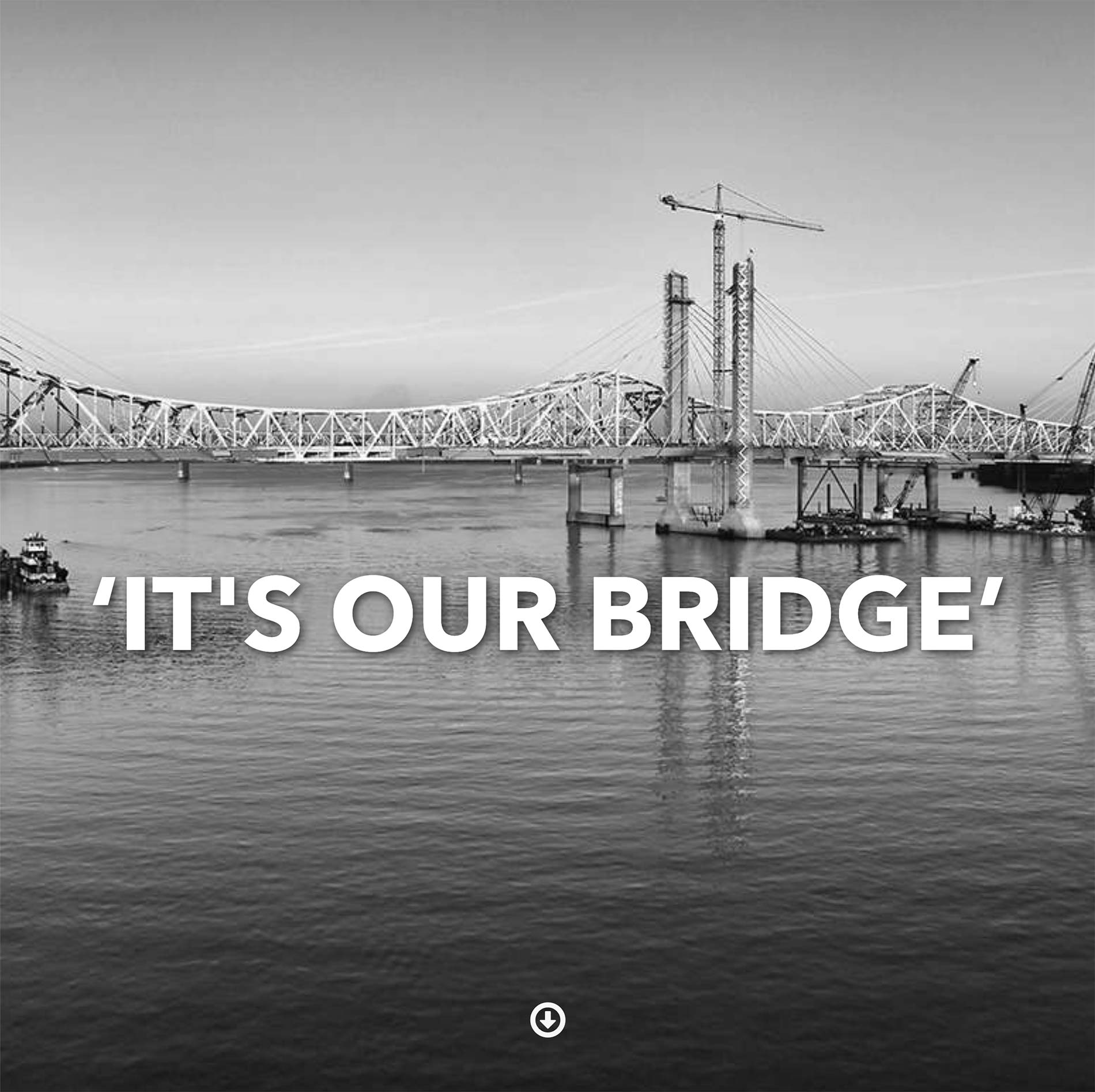 It's Our Bridge 1